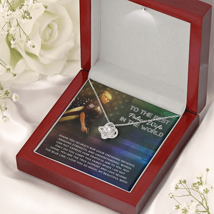 to the best police wife - Love Knot Necklace - JustFamilyThings