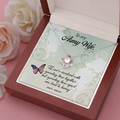 to my Army wife - Love Knot Necklace - JustFamilyThings