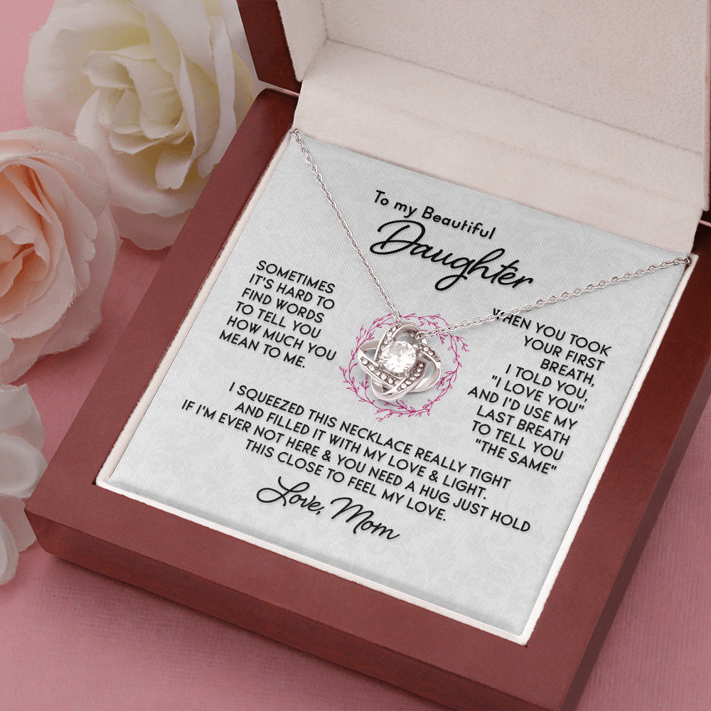 To My Beautiful Daughter from Mom - Love Knot Necklace - JustFamilyThings