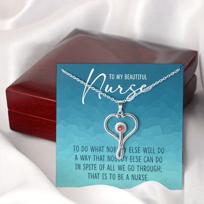 to my beautiful nurse - Stethoscope Necklace - JustFamilyThings